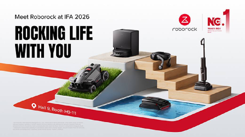 IFA 2026：石头科技展示复盖客厅至泳池的全场景生态 重新定义以人为本的清洁